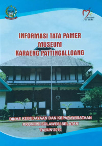Image of Informasi Tata Pamer Musium Karaeng Pattingalloang