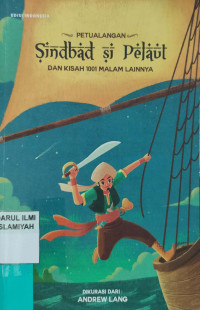 Image of Petualangan Sindbad si Pelaut dan kisah 1001 Malam Lainnya