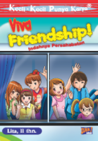 Image of Viva Friendship! : Indahnya Persahabatan