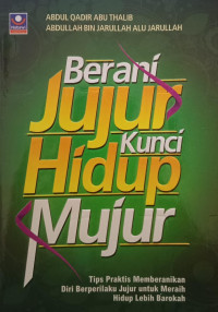 Image of Berani Jujur Kunci Hidup Mujur