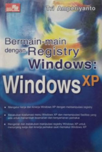 Image of Bermain-main dengan Registry Windows: Memoles Windows XP