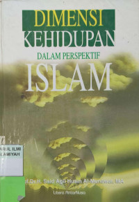 Image of Dimensi Kehidupan Dalam Perspektif Islam