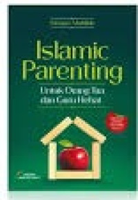 Image of Islamic Parenting Untuk Orang Tua dan Guru Hebat