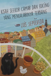 Image of Kisah Seekor Camar da Kucing yang Mengajarinya Terbang