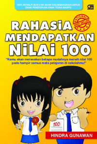 Image of RAHASIA MENDAPATKAN NILAI 100