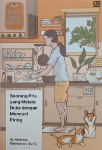 Image of Seorang Pria yang Melalui Duka Dengan Mencuci Piring