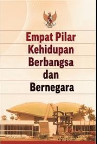 Image of Empat Pilar Kehidupan Berbangsa dan Bernegara