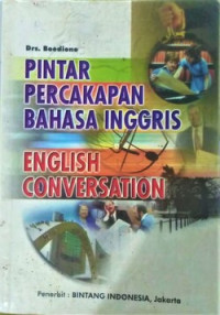 Image of Pintar Percakapan Bahasa Inggris : English Conversation